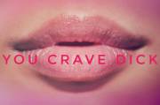 (Sw)You Crave Dick