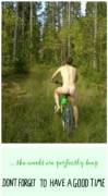 Have You Ever Rode A Bicycle Naked? I Have Twice And It Was An Awesome Experience! ...
