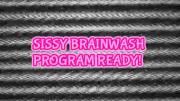 Sissy Brainwashing Is Good For You!
